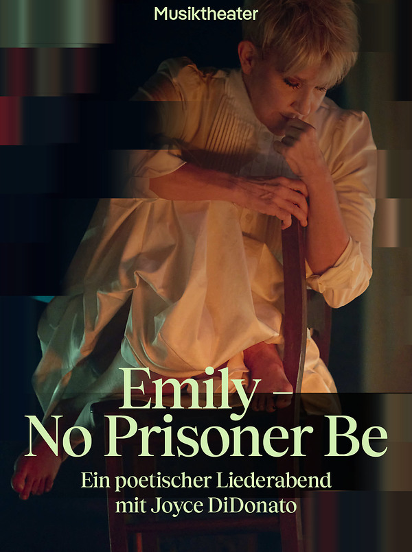 Poster für: Emily – No Prisoner Be Emily Dickinson / Kevin Puts / Joyce Didonato / Time for Three / Andrew Staples