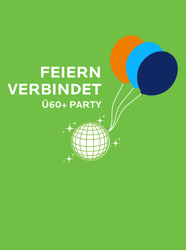Poster für: Ü60 Party  Kultur 60+